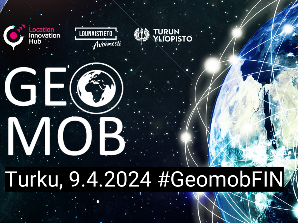 Geomob: Turku 9.4.2024, #GeomobFIN.