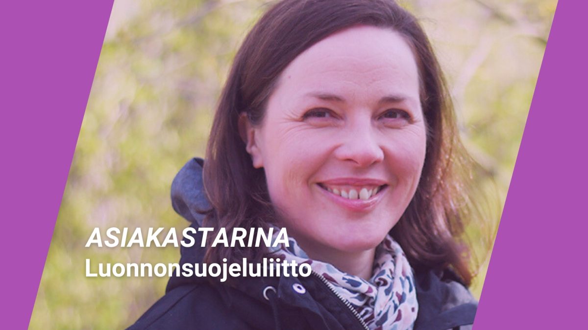 Hanna Halmeenpää Suomen luonnonsuojeluliitosta. Teksti: Asiakastarina.