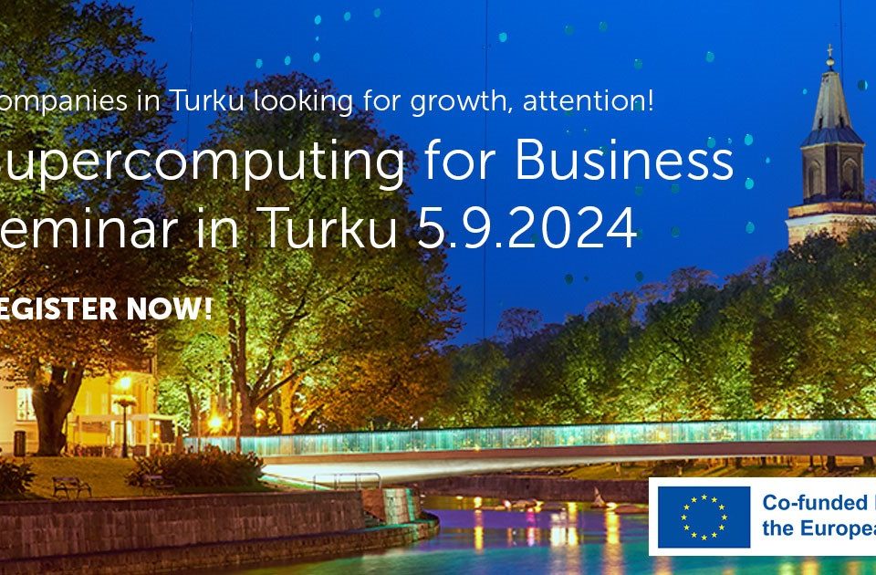 Supercomputing for Business seminar in Turku, 5.9.2024.