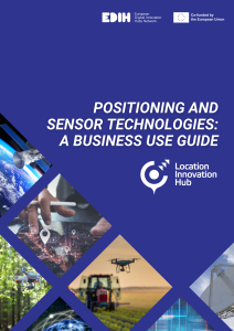 Positioning and Sensor Technologies: A Business Use Guide.
