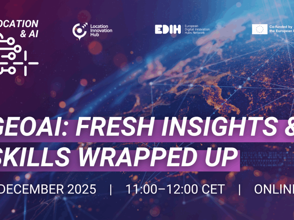 Promotional banner for an online event titled “GeoAI: Fresh Insights & Skills Wrapped-Up.” The background shows a digital globe with glowing network connections in orange and blue tones. At the top are logos for Location & AI, Location Innovation Hub, EDIH European Digital Innovation Hubs Network, and the European Union. Event details at the bottom read: “1 December 2025 | 11:00–12:00 CET | Online.