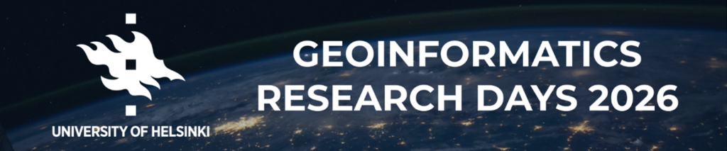 “Promotional banner showing the Earth at night seen from space, with the text ‘Geoinformatics Research Days 2026’ and the University of Helsinki logo and name.